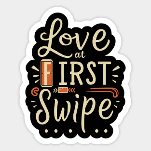 Love at first swipe Sticker